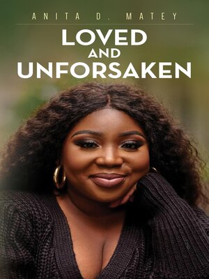 cover image of Loved and Unforsaken